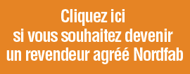 Cliquez ici si vous souhaitez devenir un revendeur agréé Nordfab